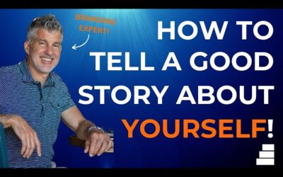 How To Tell A Good Story About Yourself